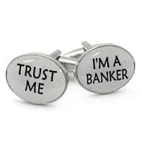 Trust Me, I'm A Banker Cufflinks