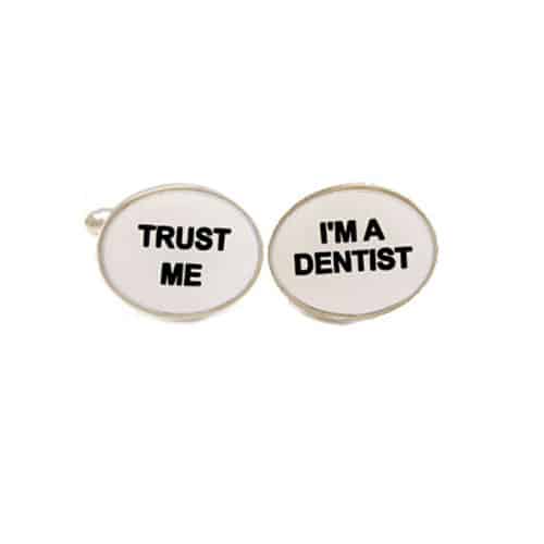 'Trust Me' 'I'm a Dentist' Cufflinks
